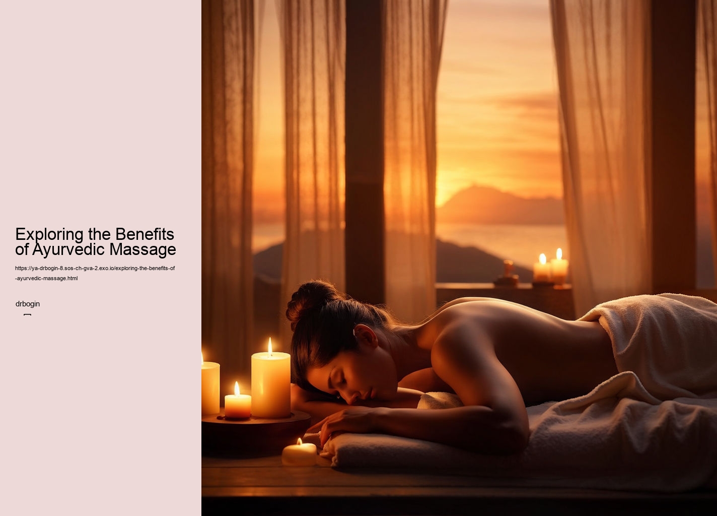 Exploring the Benefits of Ayurvedic Massage